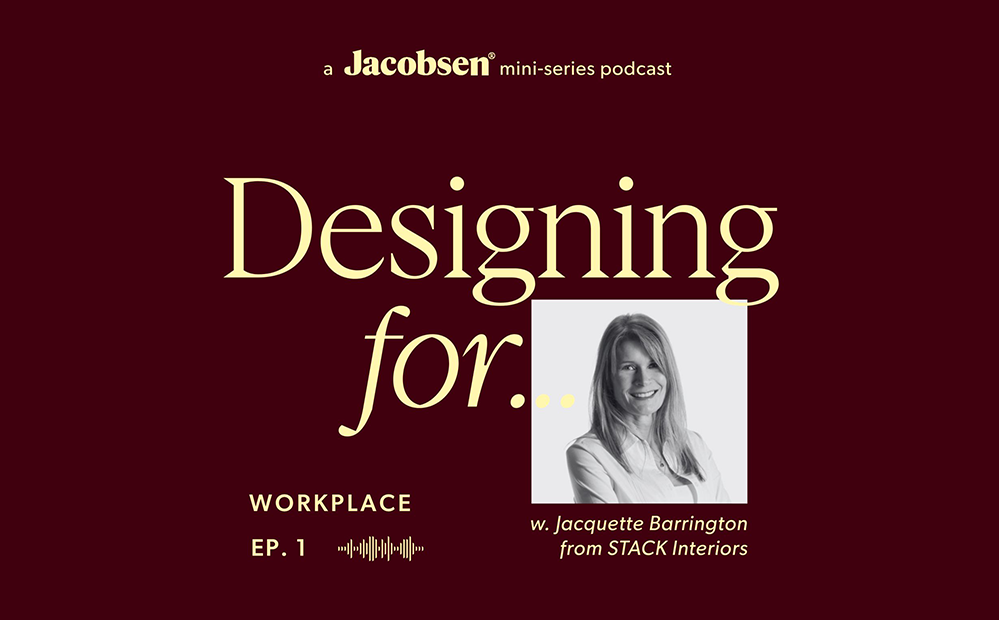Designing For Community: Jacquette Barrington on the Evolving Workplace